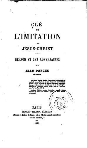 Clé de l'Imitation de Jésus-Christ: Gerson et ses adversaires