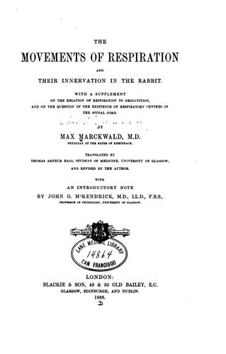 The Movements of Respiration: And Their Innervation in the Rabbit. With a Supplement on the ...