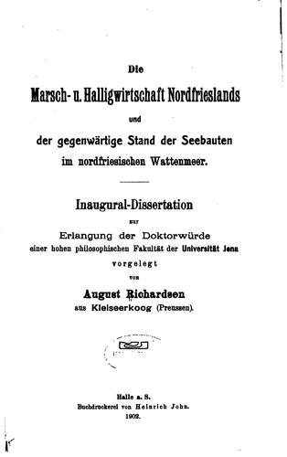 Die Marsch- U. Halligwirtschaft Nordfrieslands und der gegenwärtige Stand ...