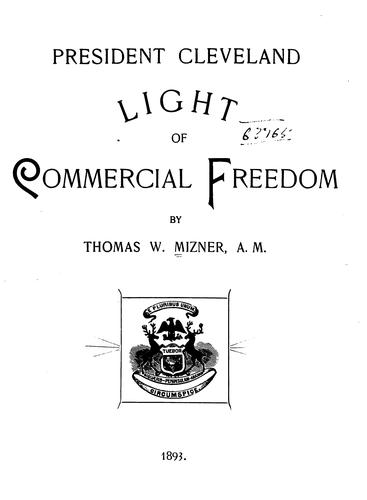 President Cleveland, Light of Commercial Freedom