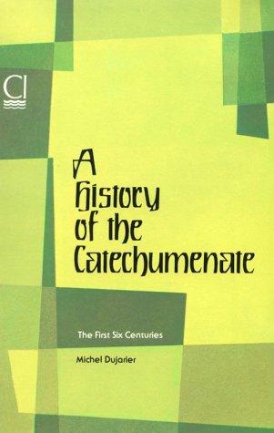 A history of the catechumenate
