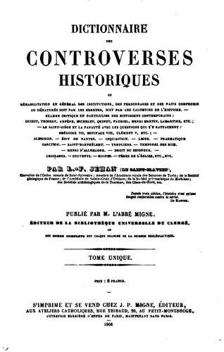 Dictionnaire des controverses historiques ...