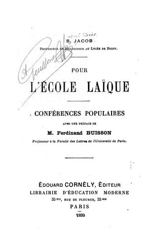 Pour l'école laĭque: conférences populaires. Avec une préf.de Ferdinand Buisson