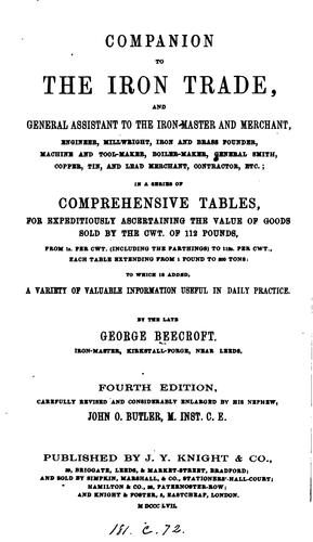 Companion to the iron trade etc., a series of comprehensive tables