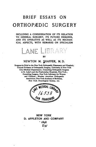 Brief essays on orthopaedic surgery