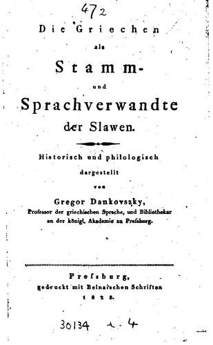 Die Griechen als Stamm- und Sprachverwandte der Slawen