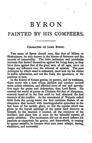 Byron painted by his compeers; or, All about lord Byron, from his marriage to his death, as ...