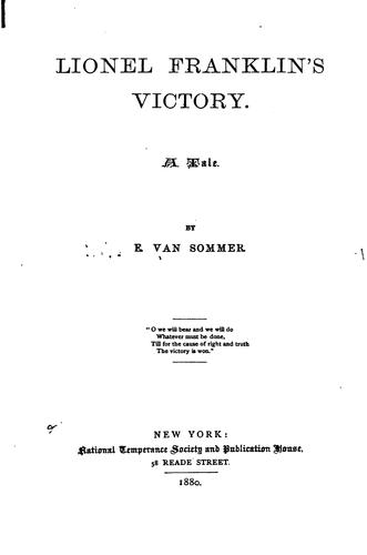 Lionel Franklin's Victory: A Tale