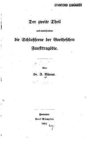 Der zweite Theil und insbesondere die Schlussscene der Goetheschen Fausttragödie