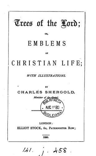Trees of the Lord; or, Emblems of Christian life
