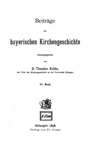 Beiträge zur bayerischen Kirchengeschichte
