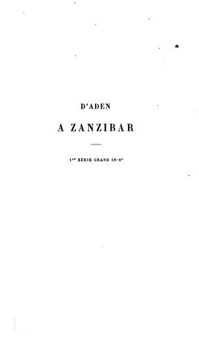 D'Aden a Zanzibar: un coin de l'Arabie heureuse le long des côtes