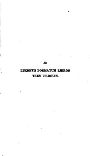 Dissertatio critica: continens annotationem ad Lucretii poëmatum libros tres priores, quam ...