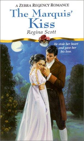 The Marquis' Kiss