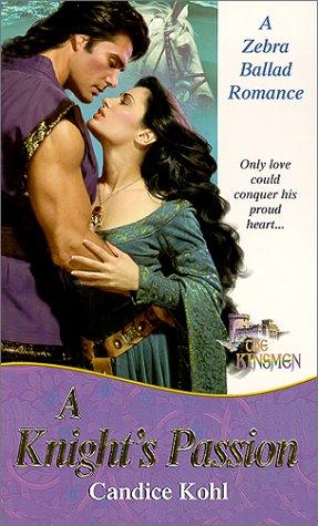 A knight's passion
