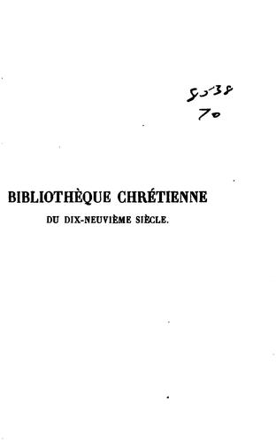 Défense du christianisme par les péres des premiers siècles de L'église, contra les philosophes ...