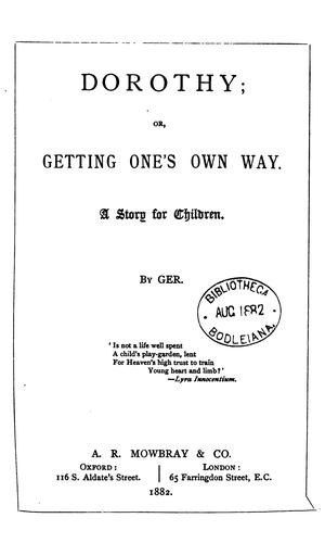 Dorothy; or Getting one's own way