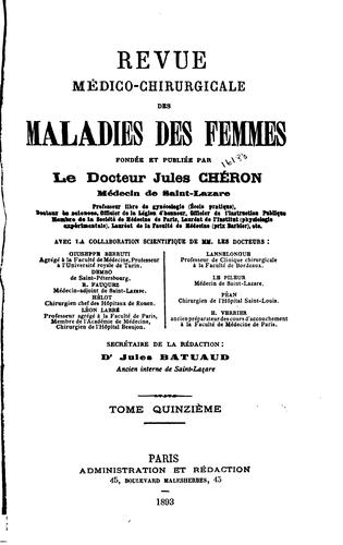 Revue médico-chirurgicale des maladies des femmes