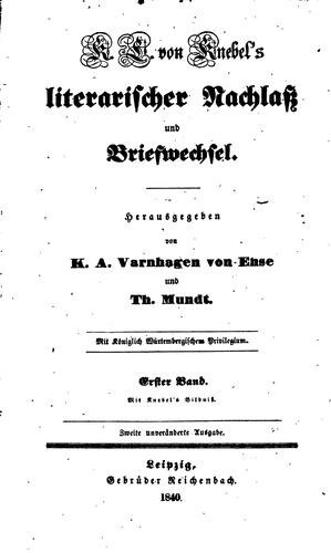 K. L. Von Knebel's literarischer Nachlass und Briefwechsel
