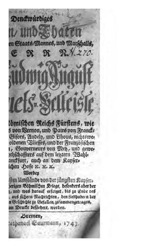 Denckwürdiges Leben und thaten des weltberühmten Staats-mannes, und Marschalls Herrn Carls ...