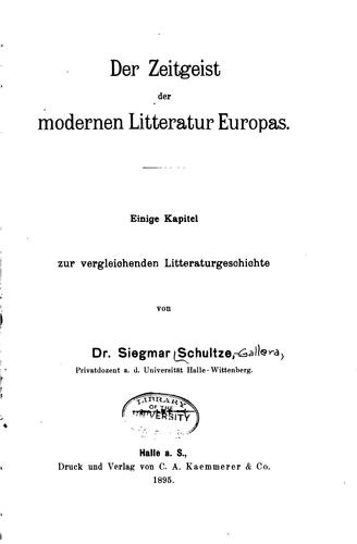 Der Zeitgeist der modernen Litteratur Europas