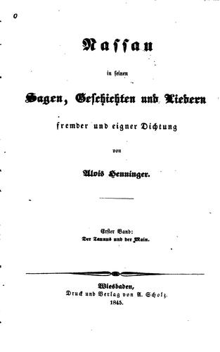 Nassau in seinen sagen, Geschichten und Liedern Fremder und Eigner Dichtung