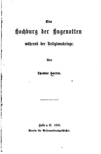 Eine Hochburg der Hugenotten während der Religionskriege