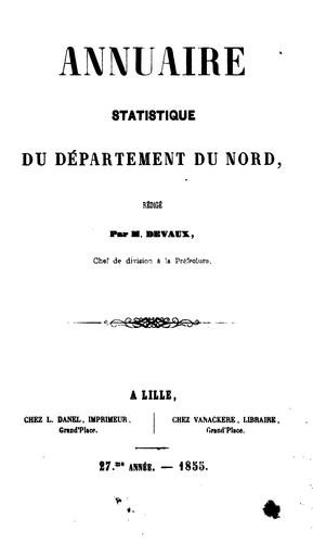 Annuaire statistique [afterw.] Annuaire du département du Nord. An xi-1890