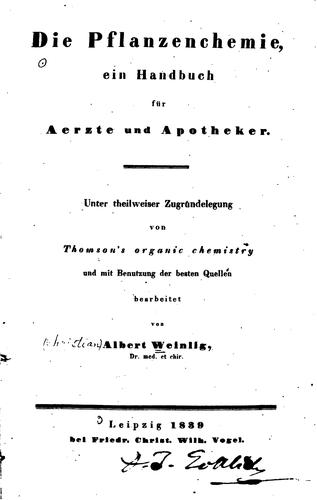 Die Pflanzenchemie: Ein Handbuch für Ärzte und Apotheker