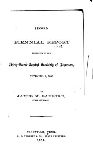 Biennial Report Presented to the ... General Assembly of Tennessee