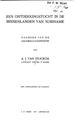 Een ontdekkingstocht in de binnenlanden van Suriname: dagboek van de Saramacca-expiditie