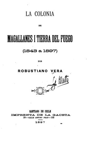 La colonia de Magallanes I Tierra del fuego