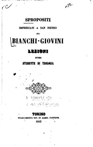 Spropositi imprestati a San Pietro da Bianchi-Giovini: lezioni d'uno ...