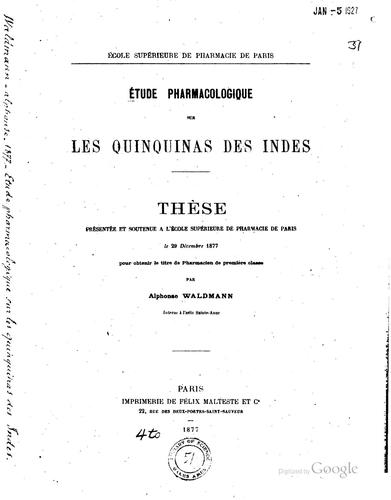 Etude pharmacologique sur les quinquinas des Indes ...
