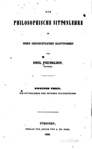 Die philosophische Sittenlehre in ihren geschichtlichen Hauptformen