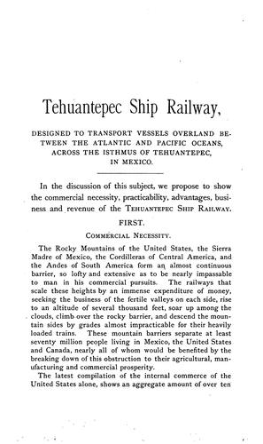 The Tehuantepec Ship Railway: Its Practicability and Commercial Features