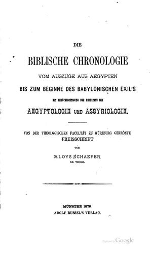 Die biblische Chronologie vom Auszuge aus Aegyptean bis zum beginne des ...
