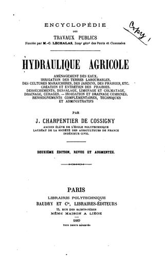 Hydraulique Agricole; Amenagement Des Eaux, Irrigation Des Terres ...