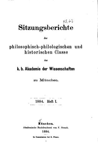 Sitzungsberichte der Philosophisch-philologischen und historischen Classe der K.b. Akademie der ...