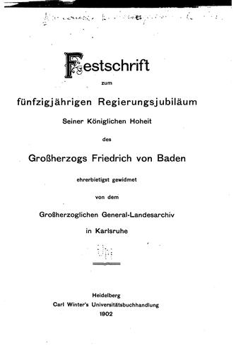 Festschrift zum fünfzigjährigen Regierungsjubiläum seiner königlichen Hoheit ...