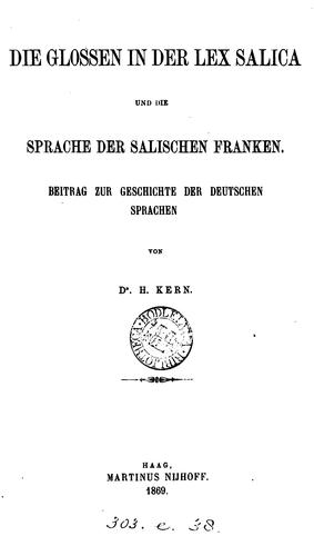 Die Glossen in der Lex Salica und die Sprache der salischen Franken