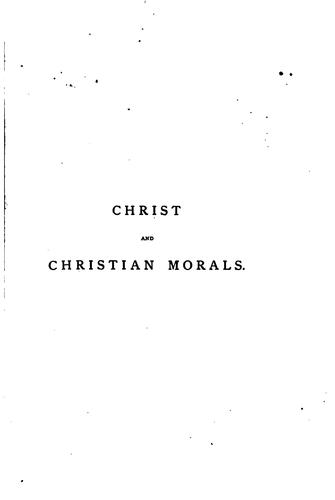Christ and Christian morals, a fragment