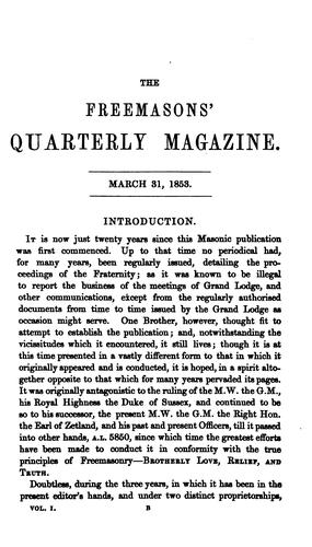 The Freemasons' quarterly (magazine and) review [afterw.] The Freemasons' monthly magazine