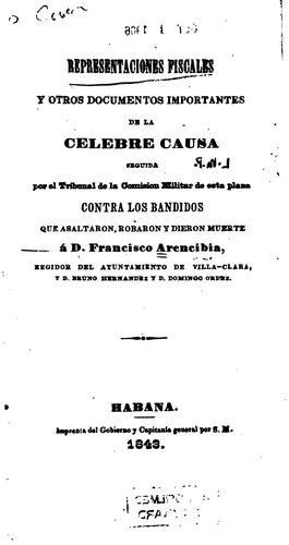Representaciones fiscales y otros documentos de la celebre causa seguida por ...