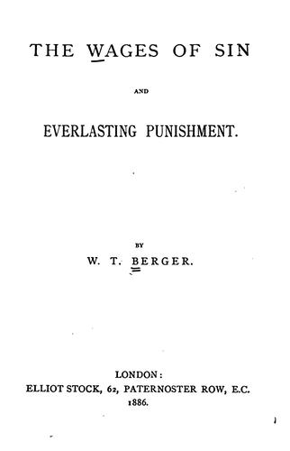 The Wages of Sin: And Everlasting Punishment