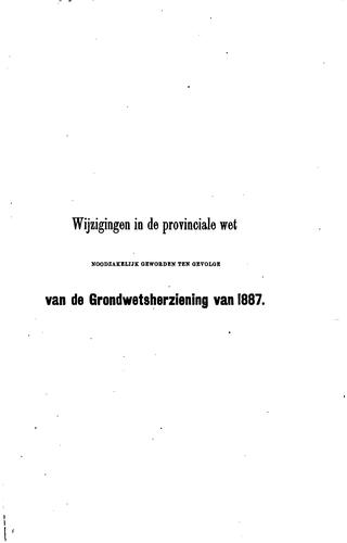Wijzigingen in de provinciale wet, noodzakelijk geworden ten gevolge van de ...