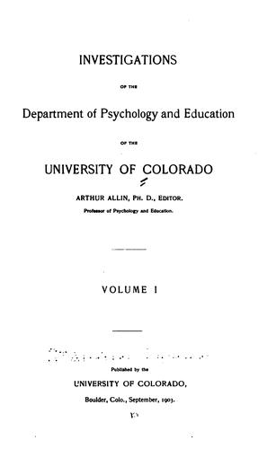 Investigations of the Departments of Psychology and Education of the University of Colorado