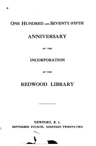 One Hundred and Seventy-fifth Anniversary of the Incorporation of the Redwood Library