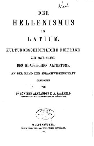 Der Hellenismus in Latium: Kulturgeschichtliche Beiträge zur Beurteilung des ...