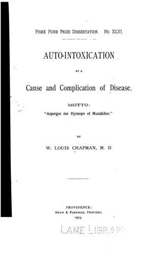 Auto-intoxication as a cause and complication of disease